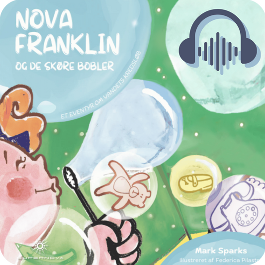 Lydbog - Nova Franklin og de Skøre Bobler